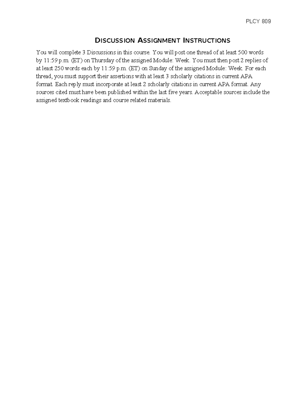 PLCY 809 Discussion Assignment Guidelines and Requirements - Studocu