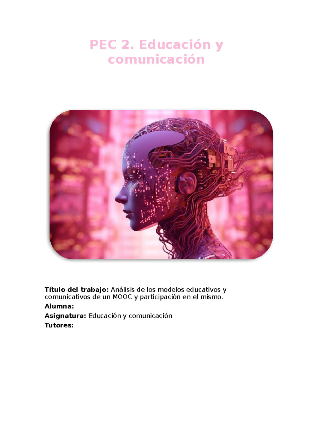 PEC 2. Análisis de un MOOC sobre IA Generativa en Educación y ...