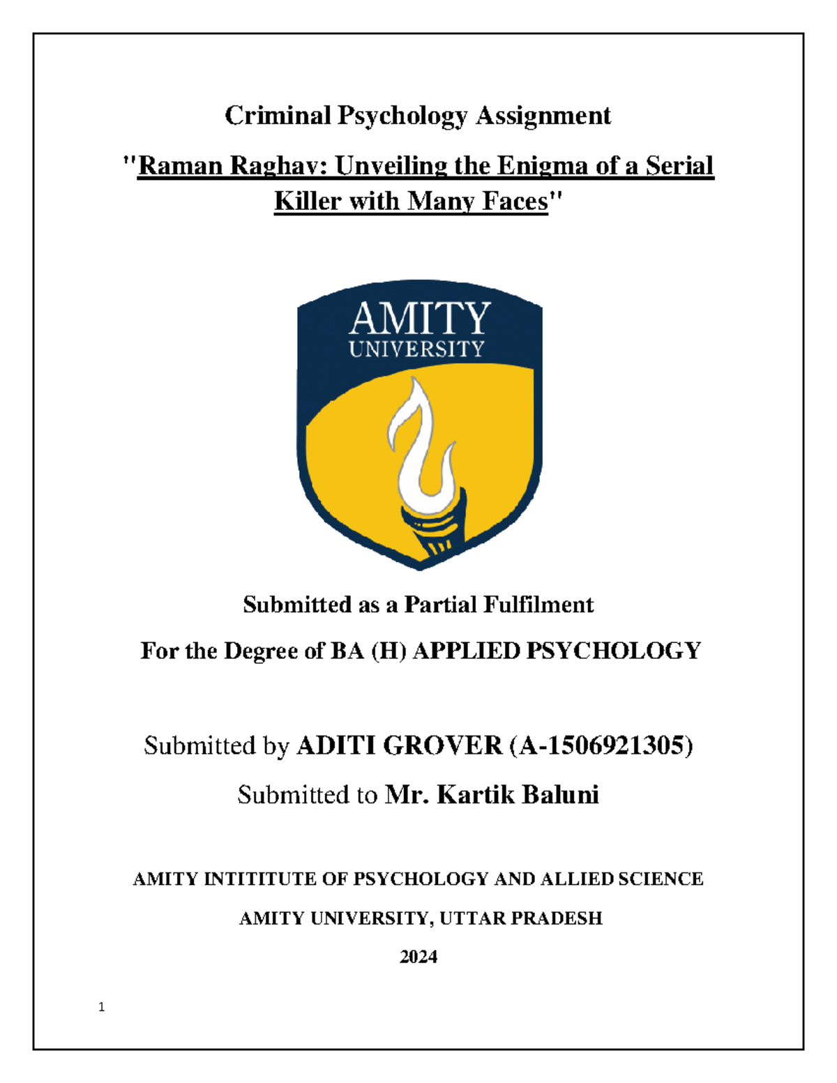 Raman Raghav: Analyzing the Mind of a Serial Killer - BA (H) Psy Study ...