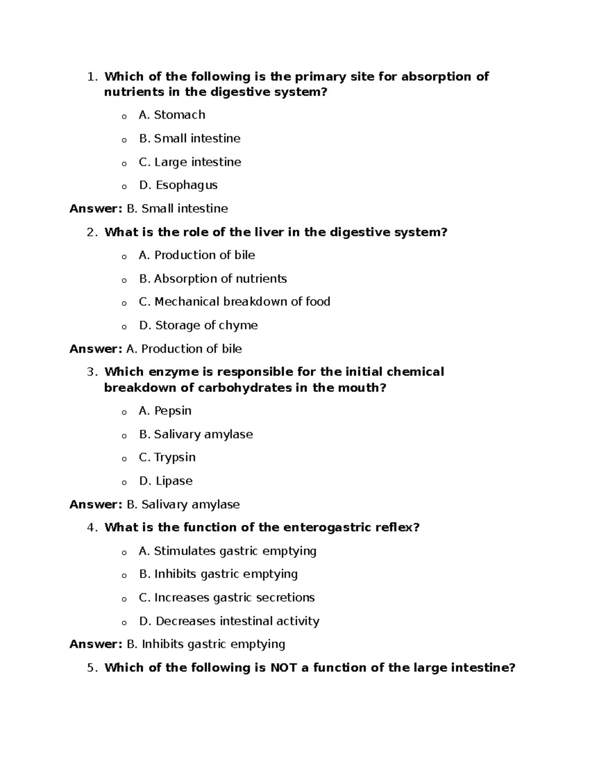 Introduction GI questions .week 8 - 1. Which of the following is the ...