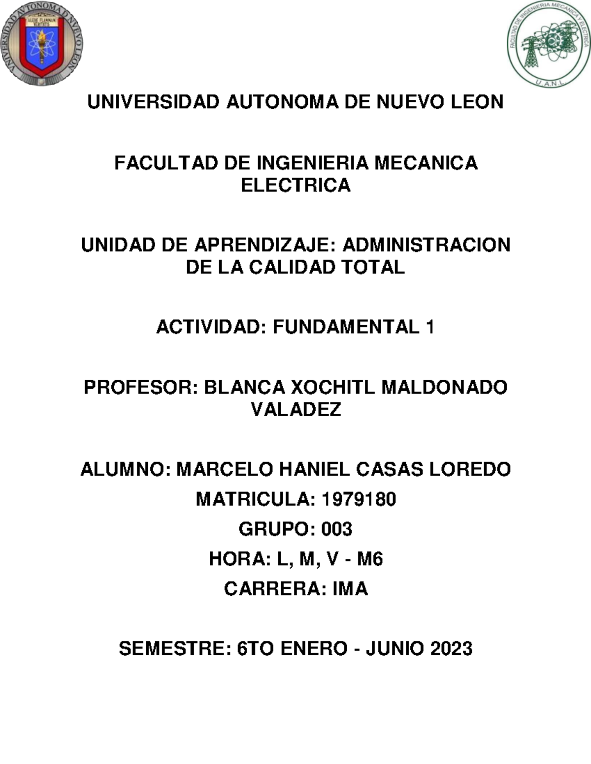 Actividad Fundamental 1 - UNIVERSIDAD AUTONOMA DE NUEVO LEON FACULTAD ...