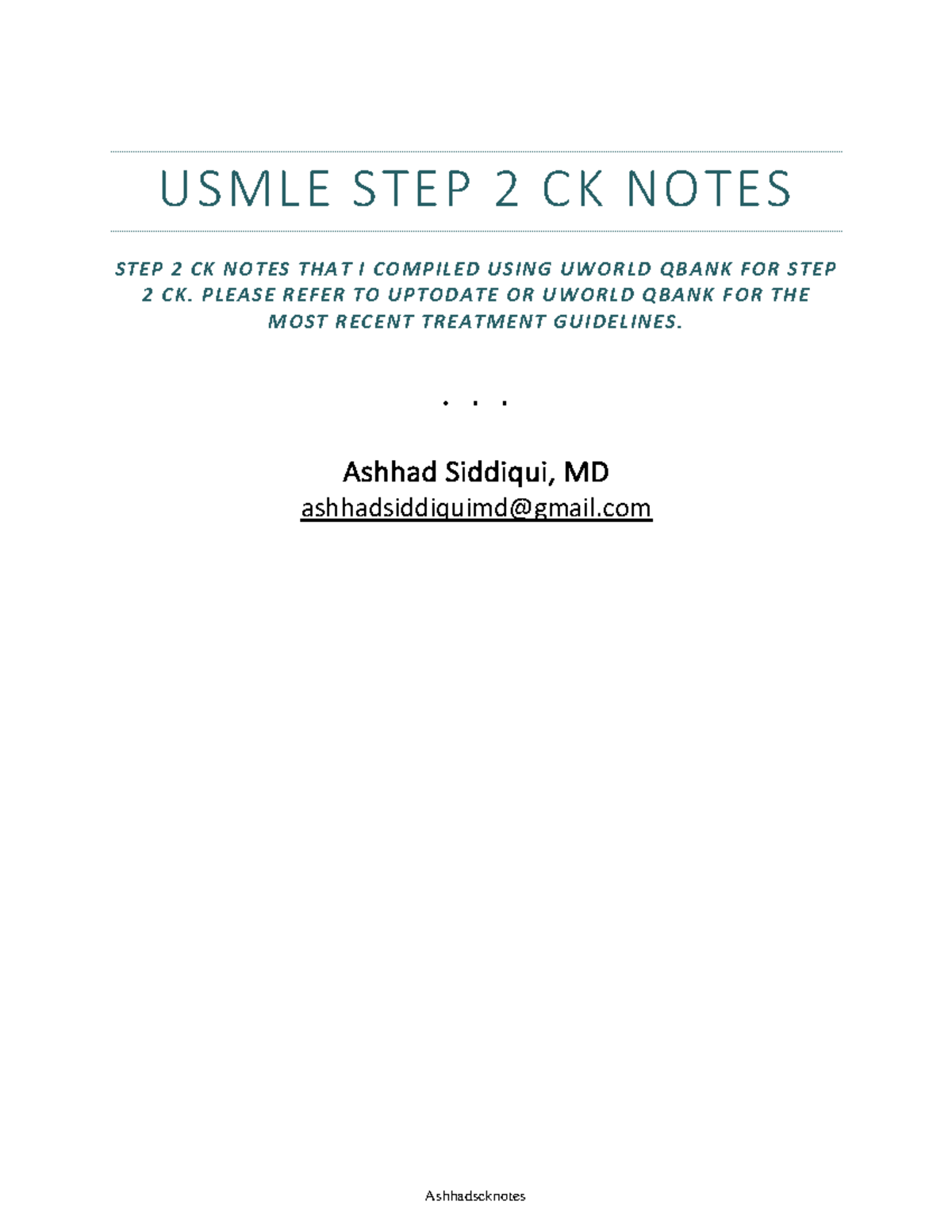 Uworld Usmle Step 2 CK Notes Ashhad Siddiqui, MD 2017 - USMLE STEP 2 CK ...