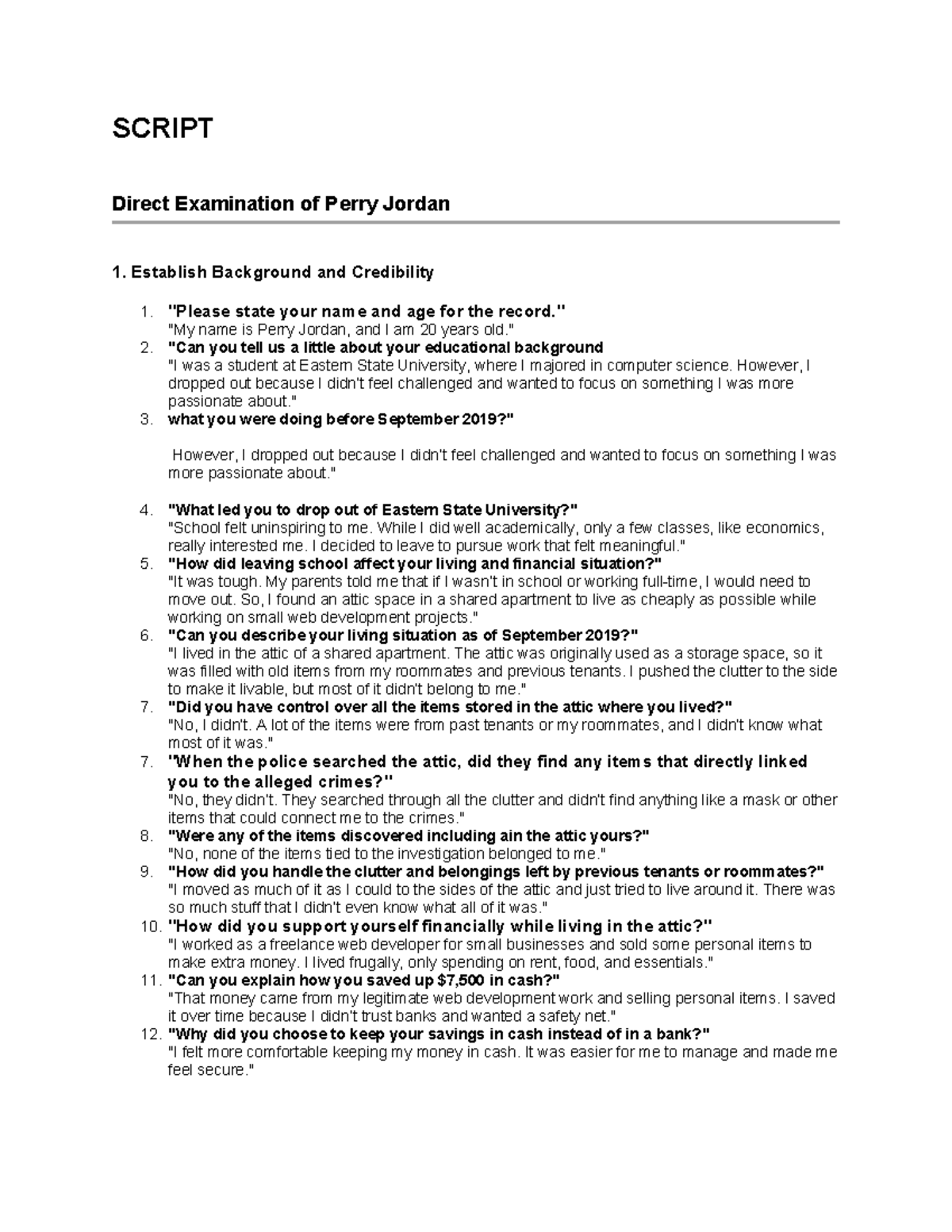 Script of Perry jordan - SCRIPT Direct Examination of Perry Jordan ...