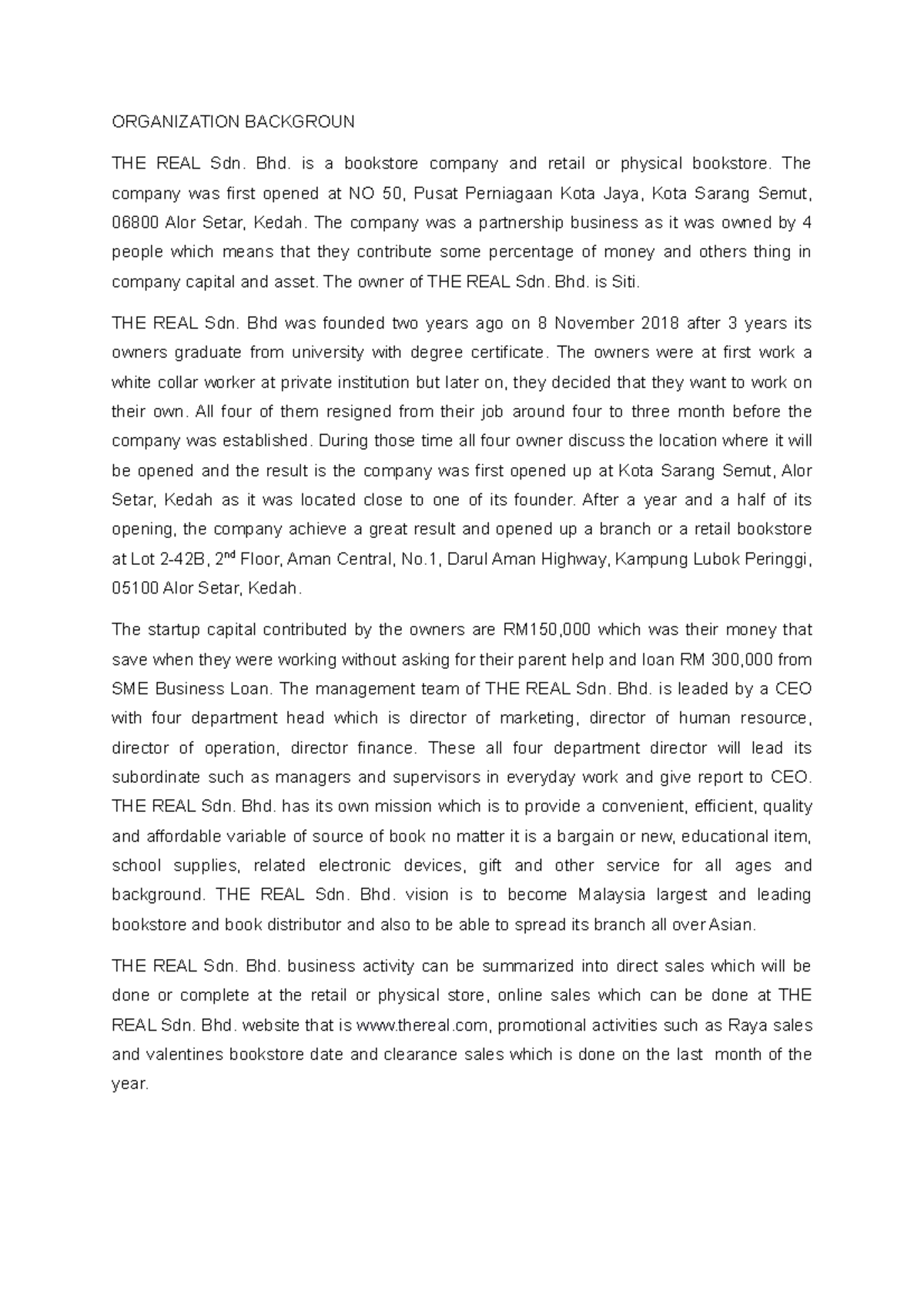 Organization Background - ORGANIZATION BACKGROUN THE REAL Sdn. Bhd. is ...