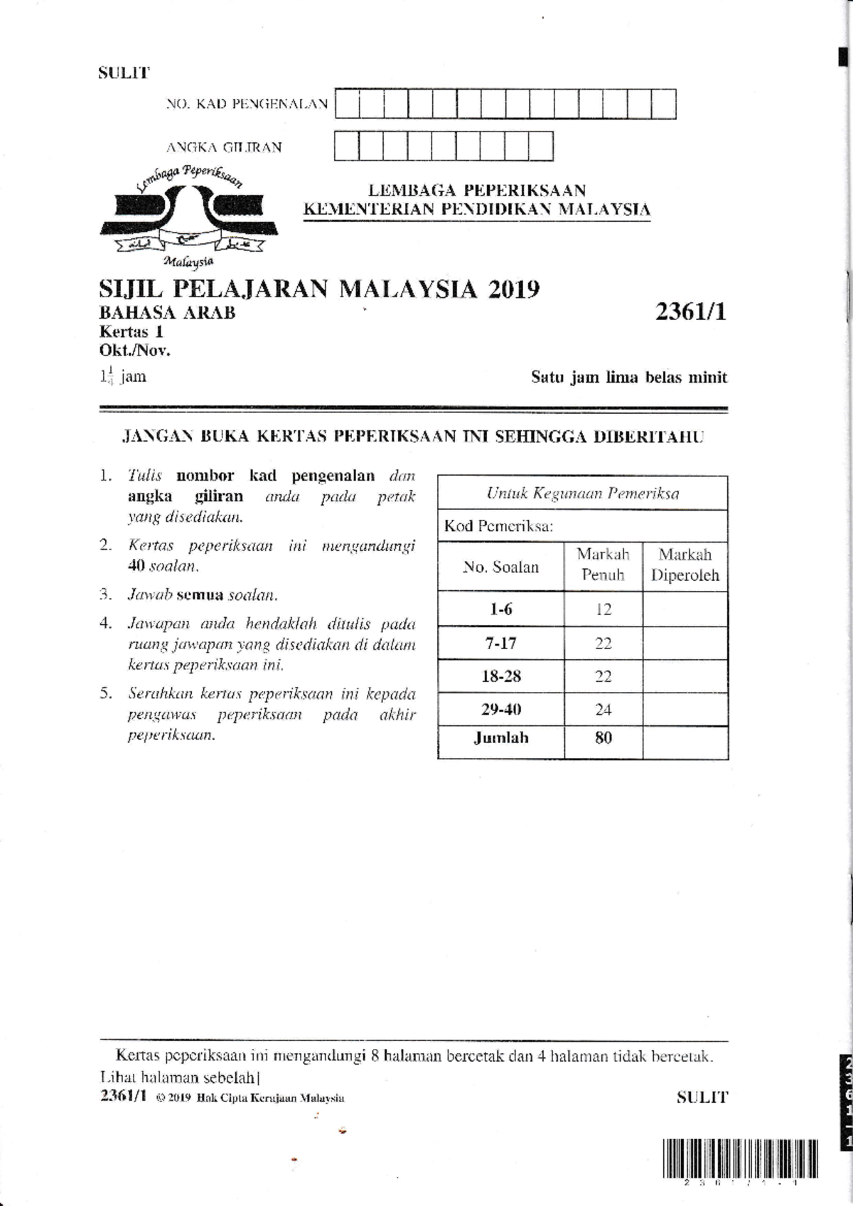 2019 SPM Bahasa Arab K1 - Hsuus - SULIT I l l lj i l NO. KAD PENGENALAN ...