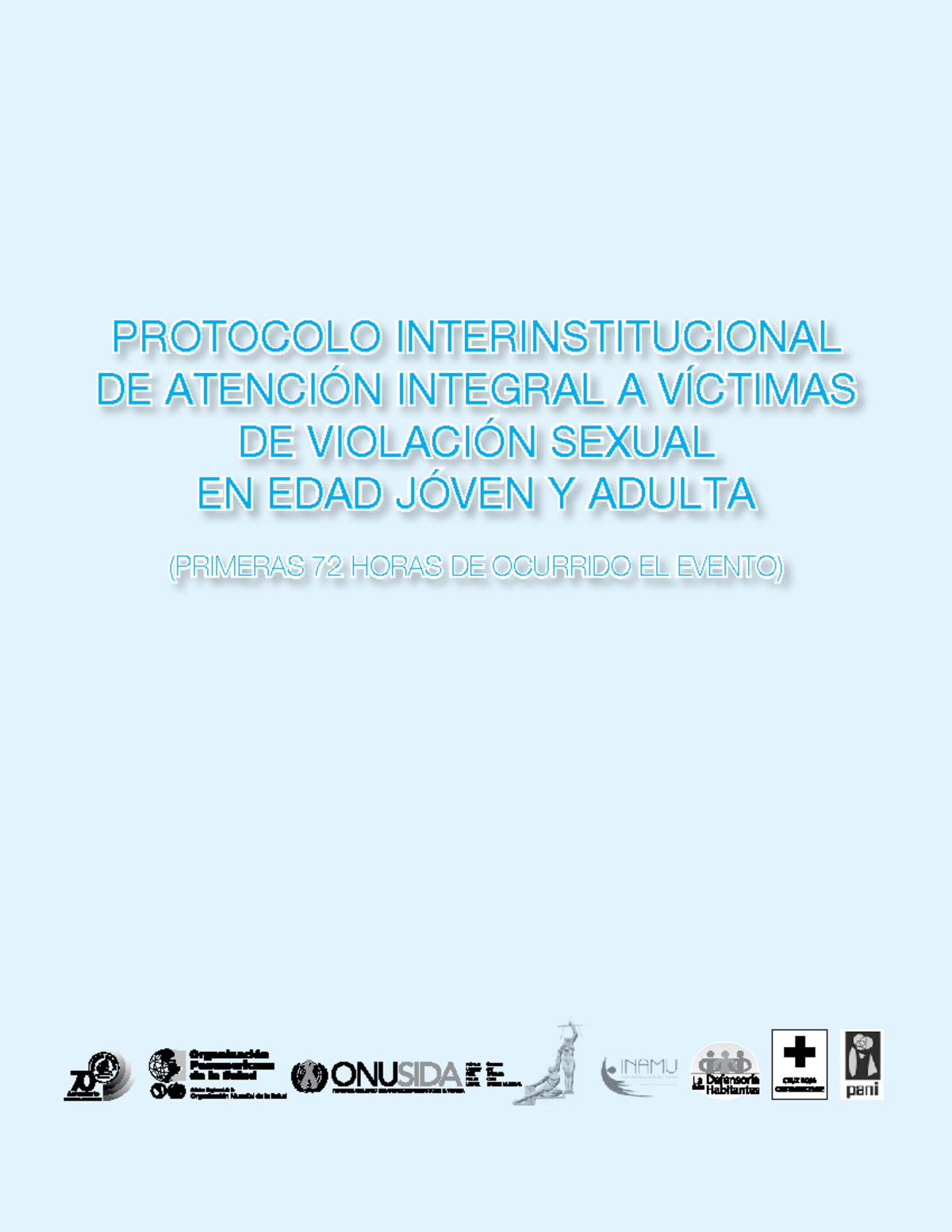 PROTOCOLO INTERINSTITUCIONAL DE ATENCIÓN A VÍCTIMAS DE VIOLACIÓN SEXUAL ...
