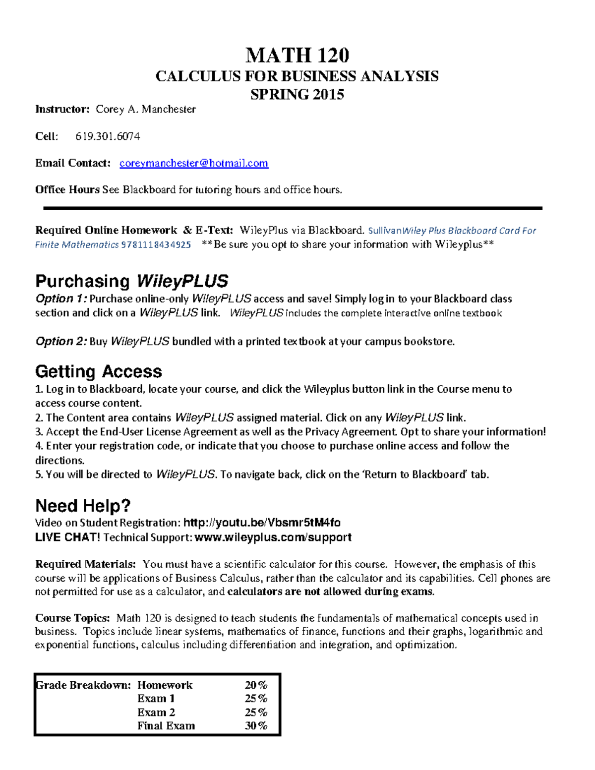 Math 120 Syllabus - MATH 120 CALCULUS FOR BUSINESS ANALYSIS SPRING 2015 ...