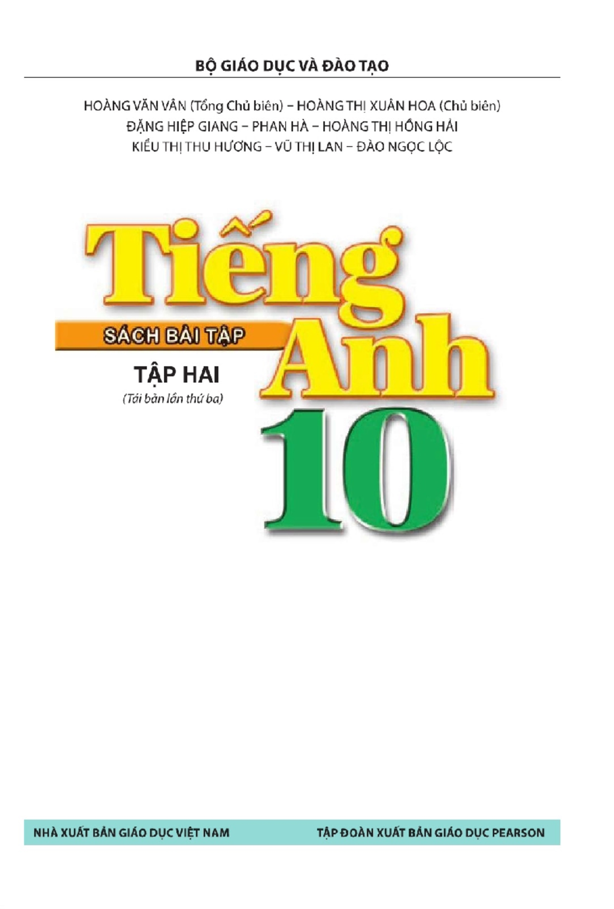 Sach bai tap tieng anh lop 10 thi diem tap 2 - BÔ GIÁO DUC VA DÃO TAO ...