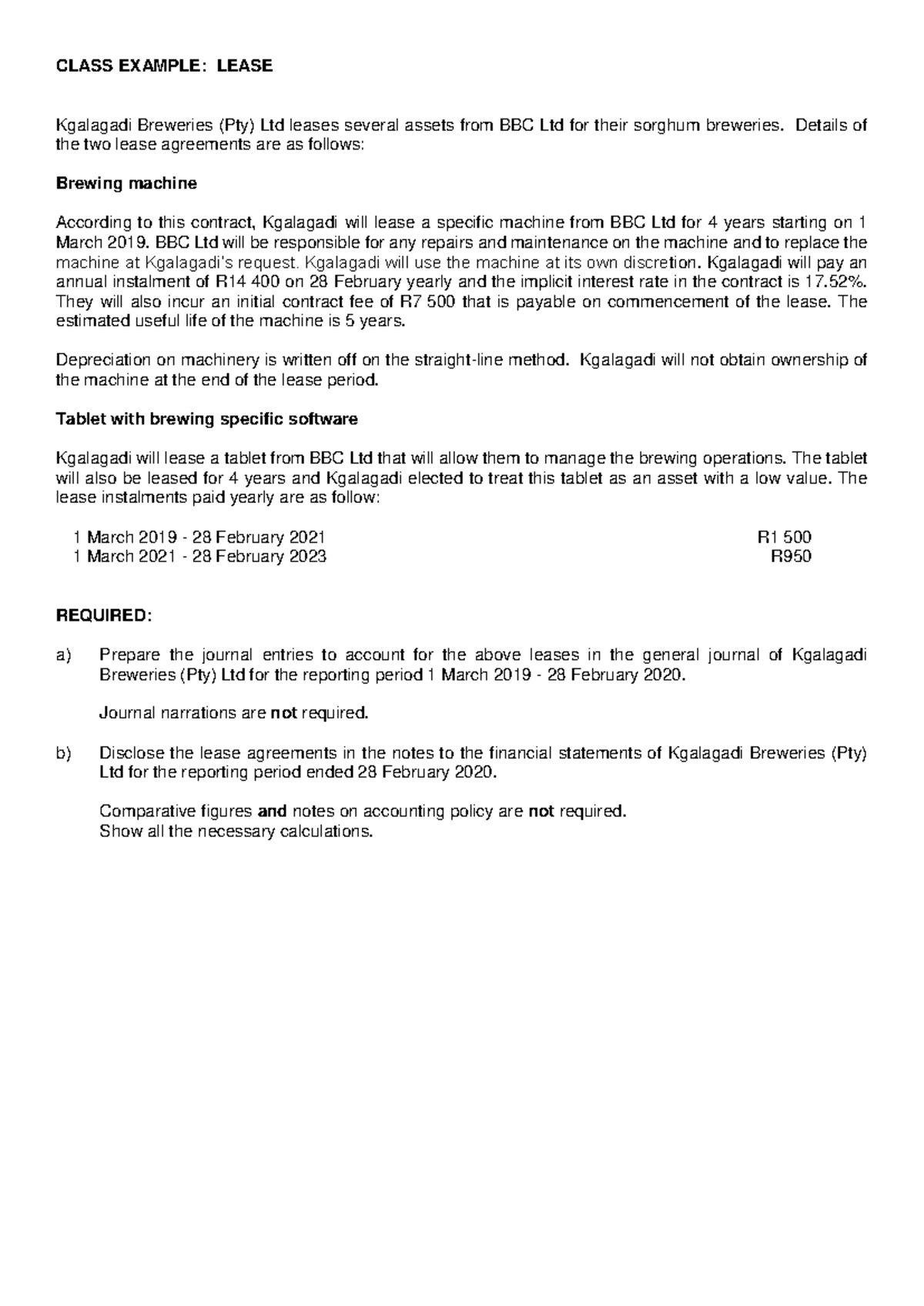 CLASS EXAMPLE: LEASES - Kgalagadi Breweries (Pty) Ltd - Studocu