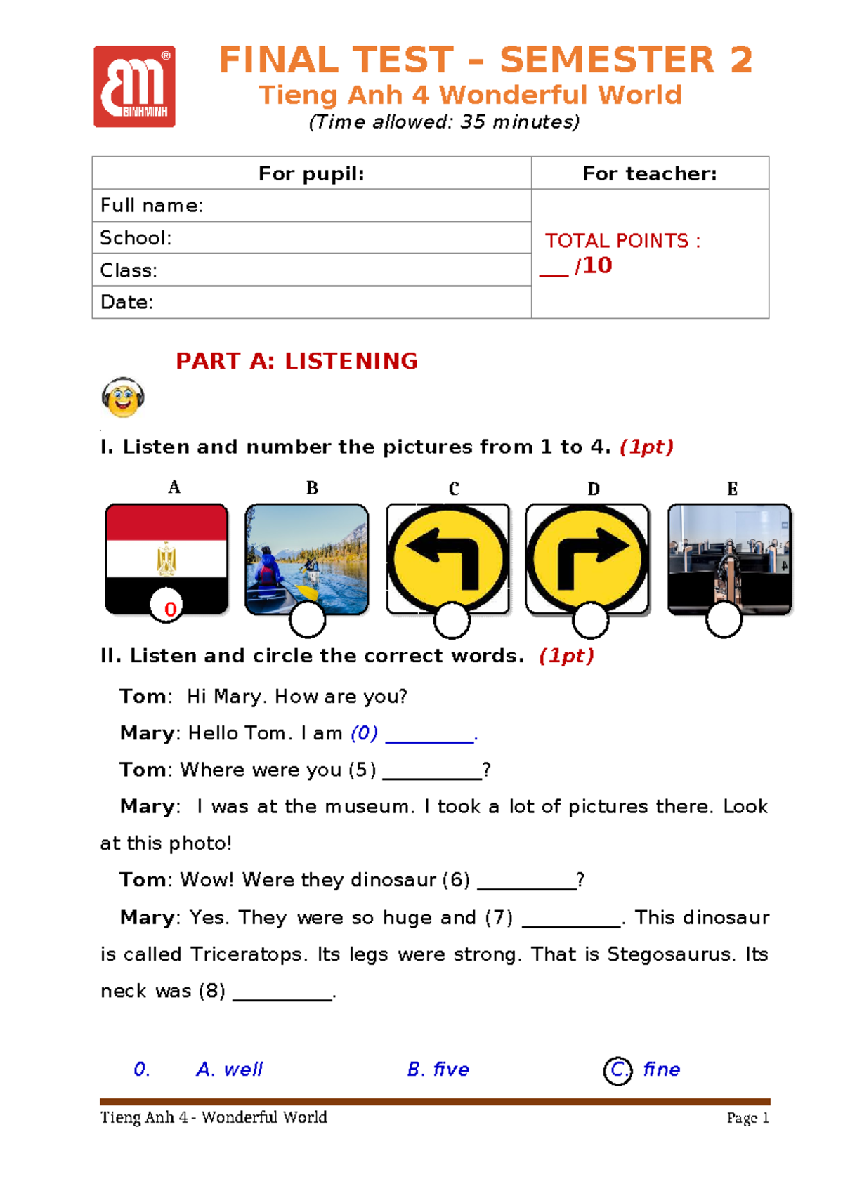 WW4 - Final Test - Semester 2 - Tieng Anh 4 Wonderful World - Studocu