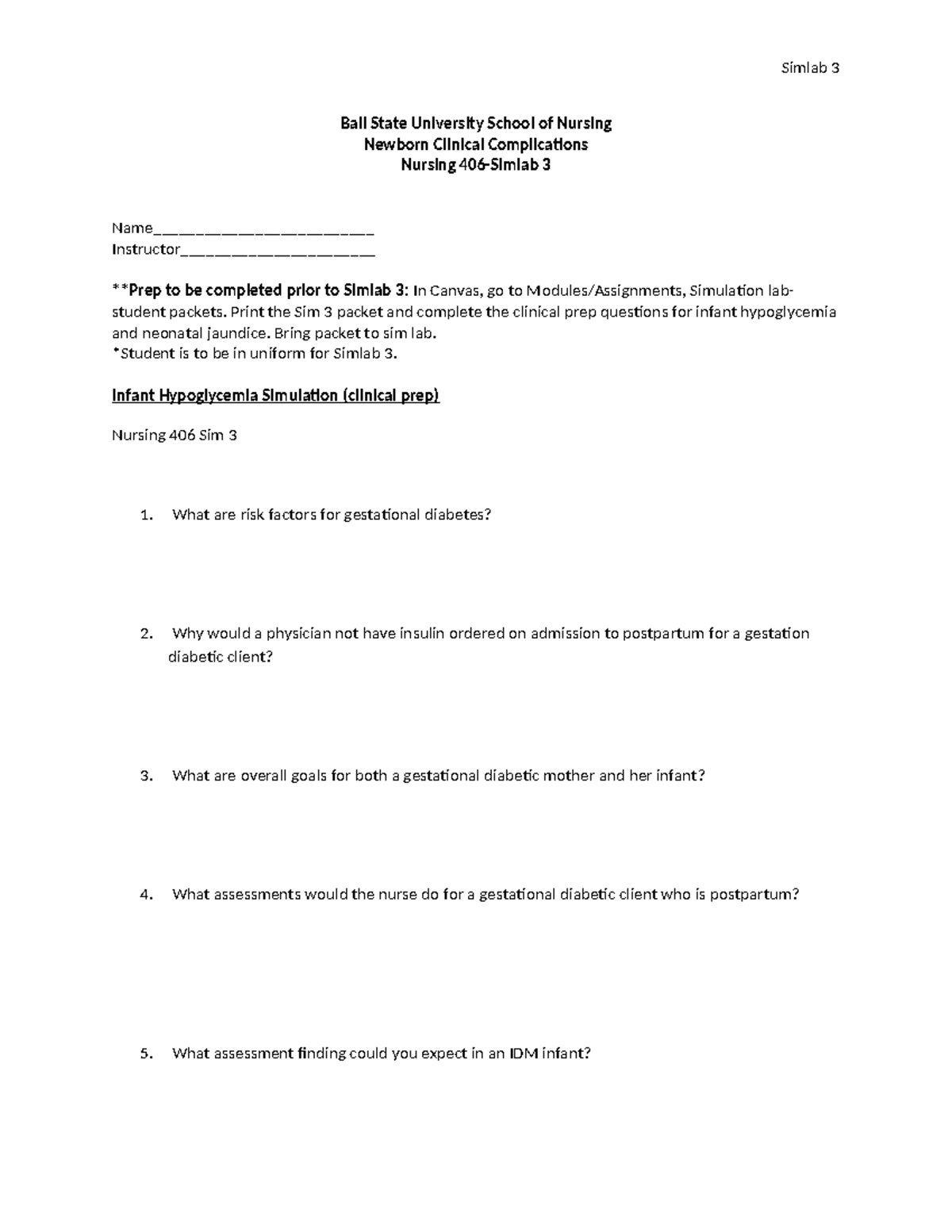 Nursing 406 Simlab 3: Clinical Prep for Newborn Complications - Studocu
