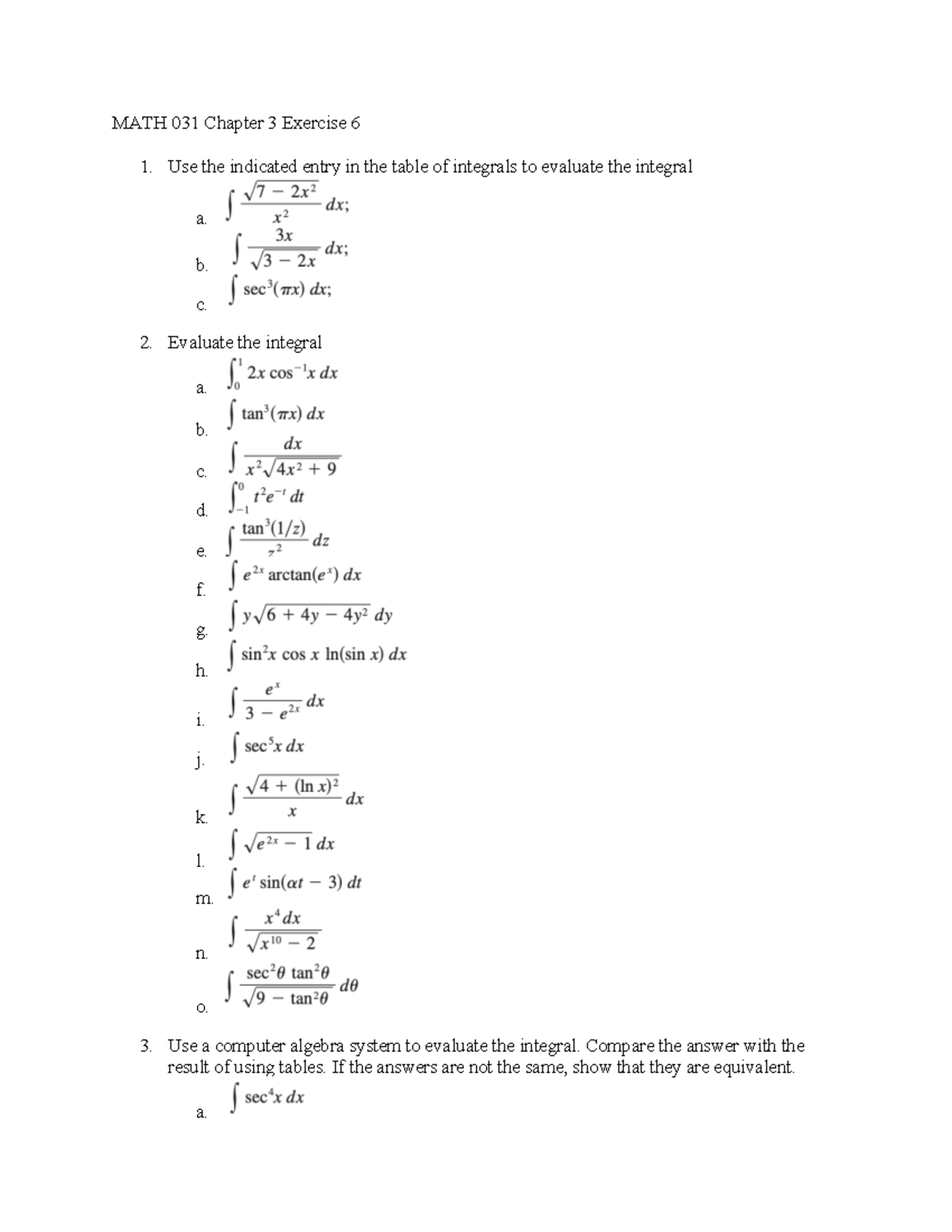 MATH 031 Chapter 3 Exercise 6 - MATH 031 Chapter 3 Exercise 6 Use the ...