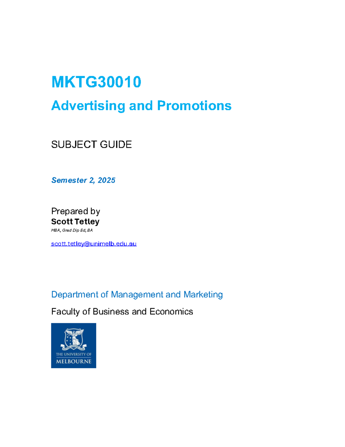 MKTG30010 Advertising & Promotions Subject Guide - Semester 2, 2025 ...