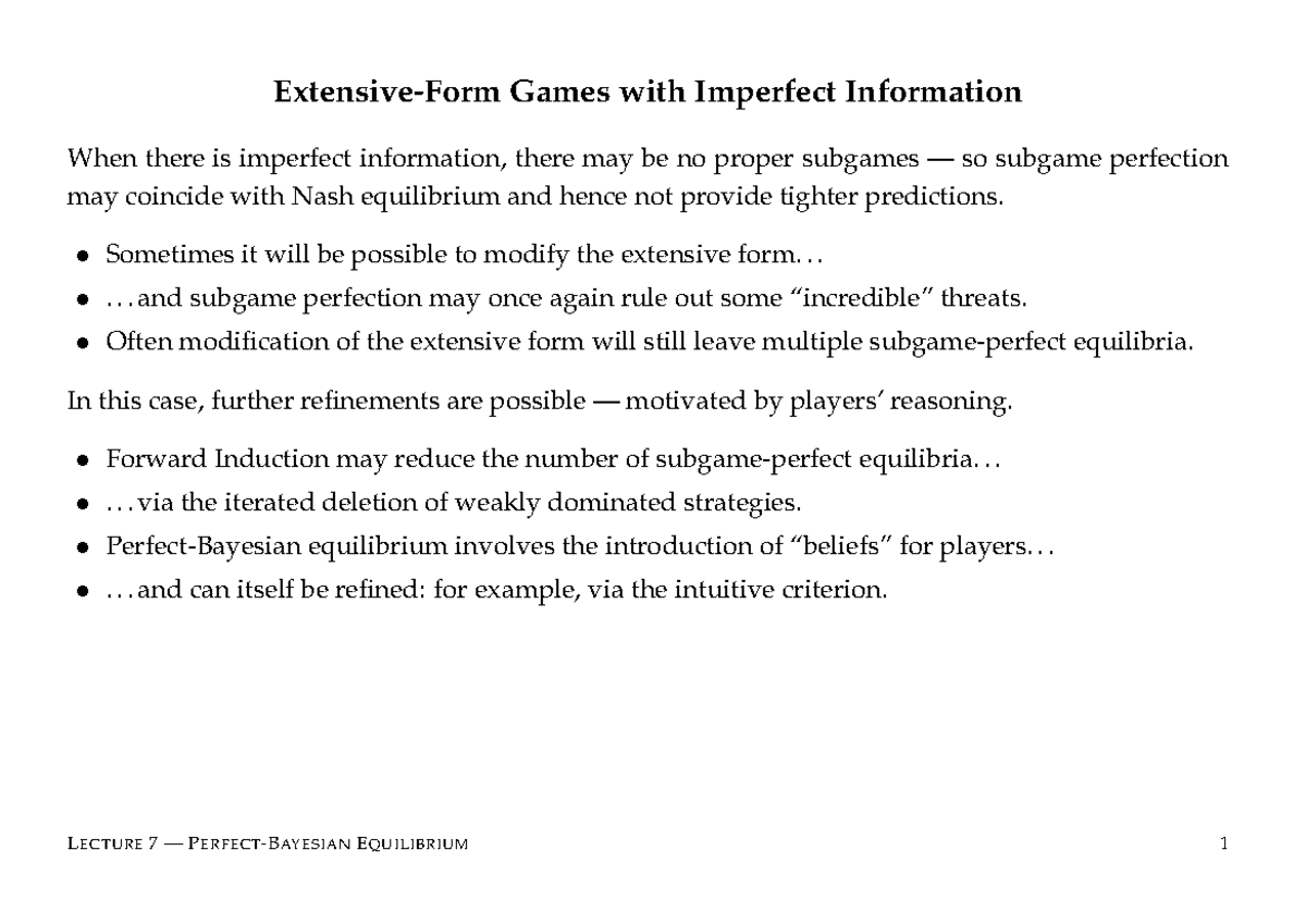 Games with Imperfect Information: Lecture 7 - Bayesian Equilibrium ...