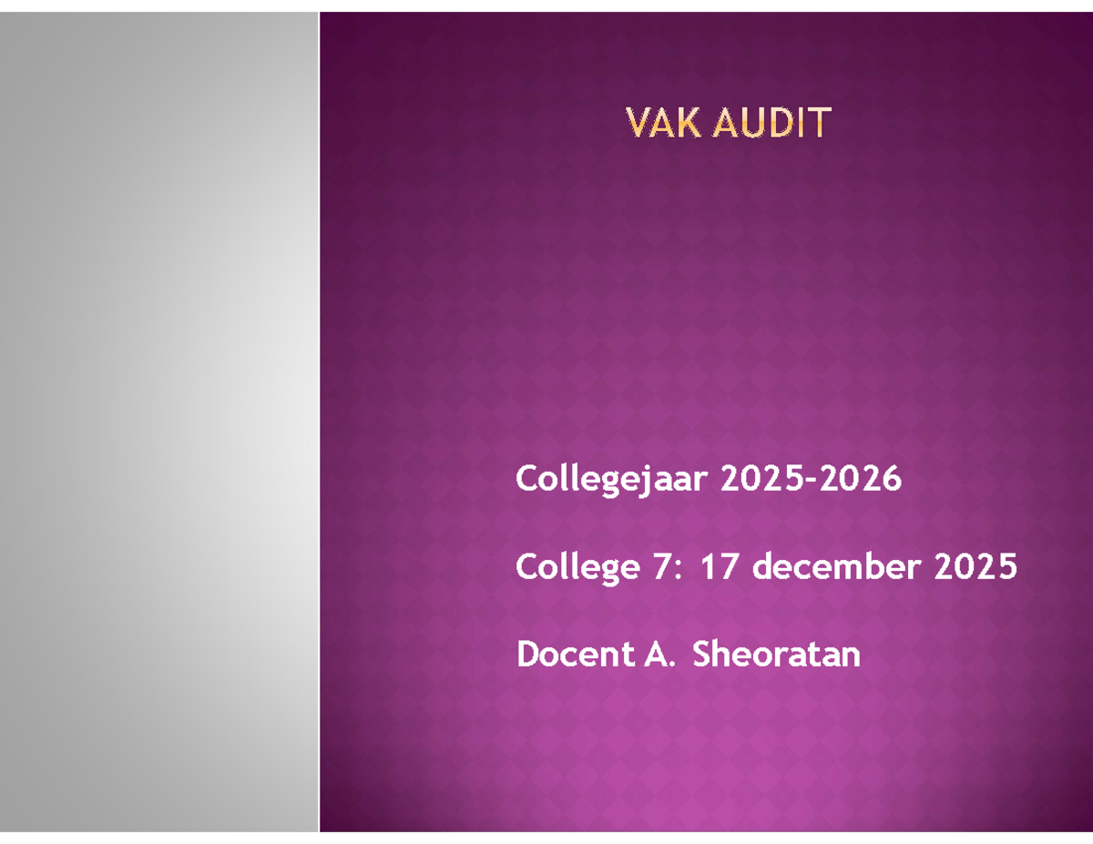Hoorcollege Audit H1, H2 & H3: Controleproces en Risicoanalyse - Studocu
