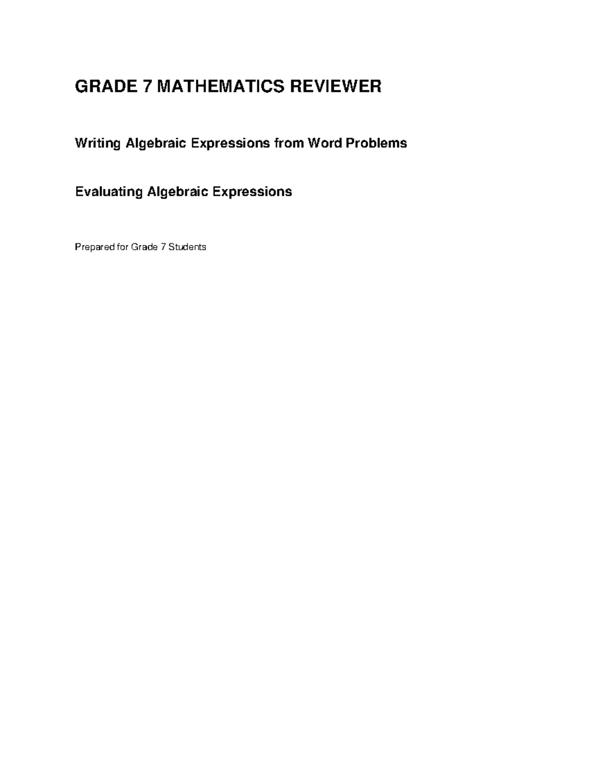 GRADE 7 MATHEMATICS REVIEWER: Algebraic Expressions & Evaluation - Studocu