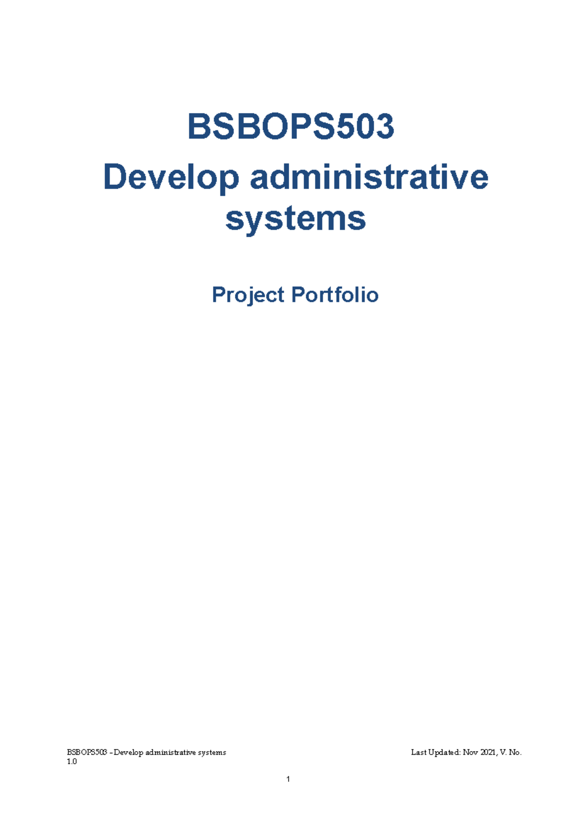 BSBOPS503 Project Portfolio: Developing Administrative Systems - Studocu