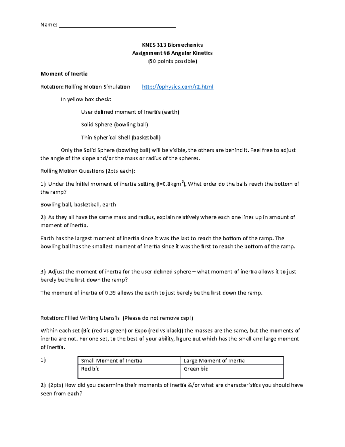 Assignment 8 Angular Kinetics - KNES 313 Biomechanics Assignment #8 ...