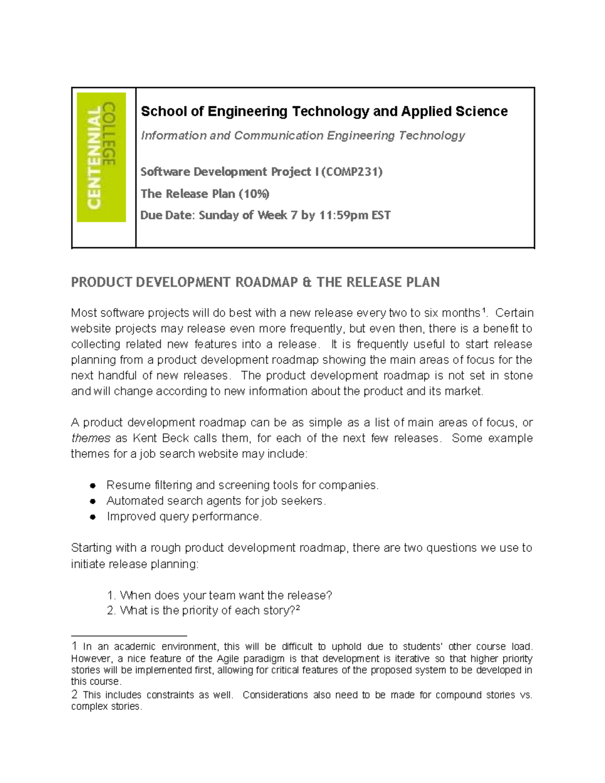 Week 7 - The Release Plan - School of Engineering Technology and ...