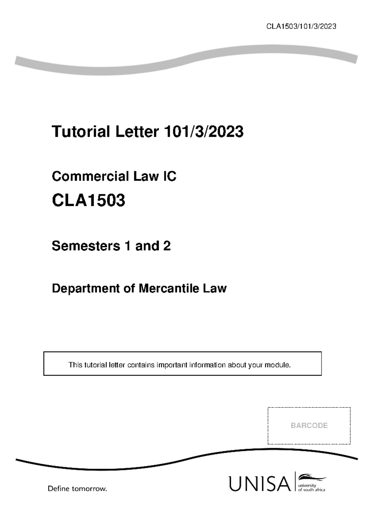 CLA1503/101: Essential Information for Commercial Law I C Module - Studocu