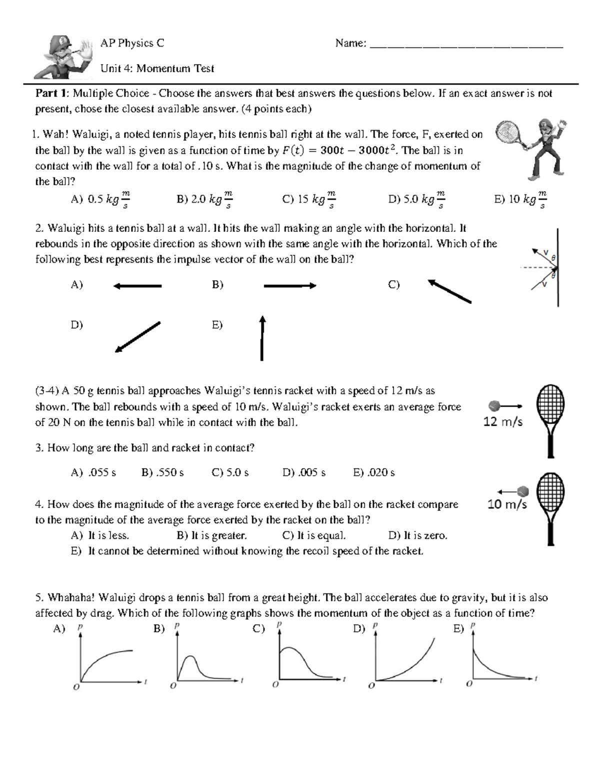 AP Physics C Unit 4: Momentum Test - MC & Free Response Questions - Studocu