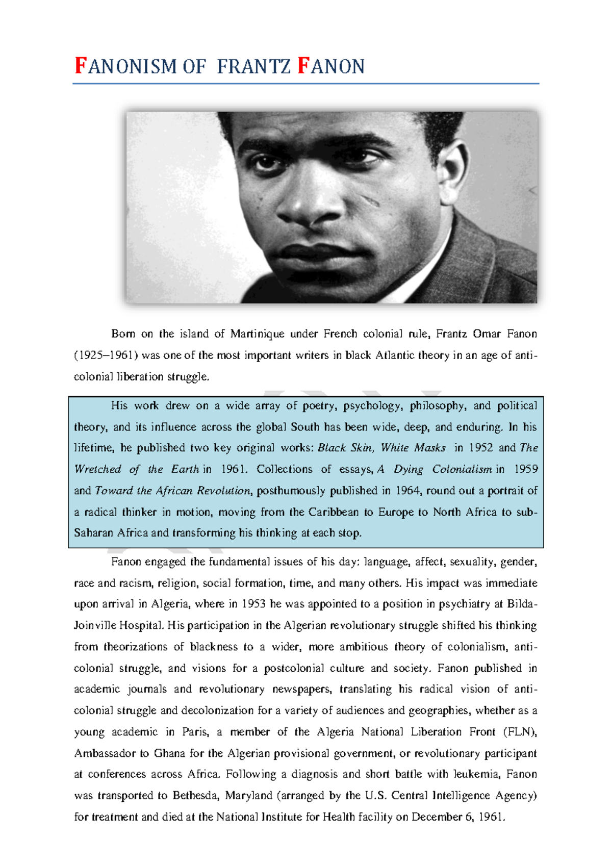 Fanonism OF Frantz Fanon - F ANONISM OF FRANTZ F ANON Born on the ...