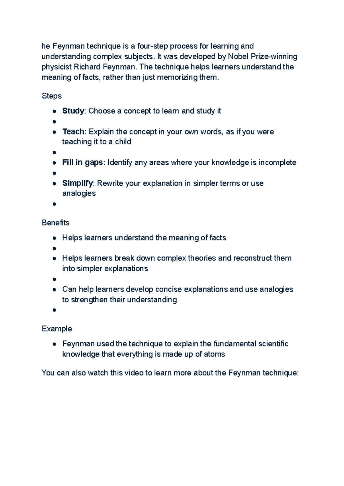 He Feynman technique is a four-step process for learning and ...