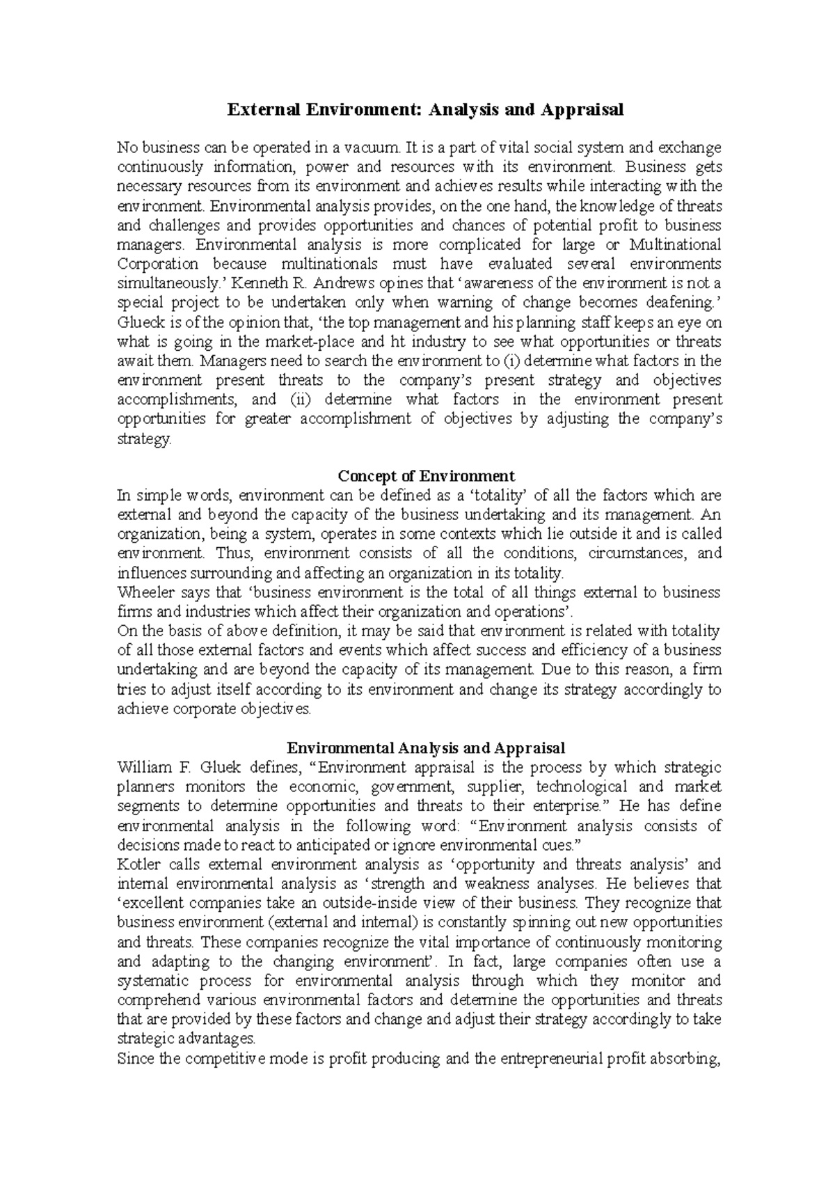 External environment analysis - It is a part of vital social system and ...