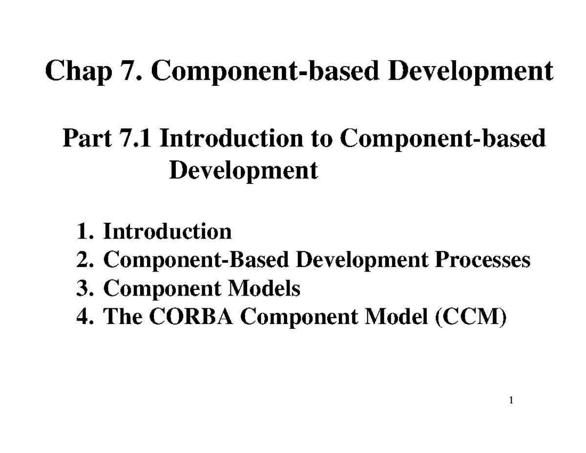 Chap 7: Development - Introduction to Component Models (CS 101) - Studocu