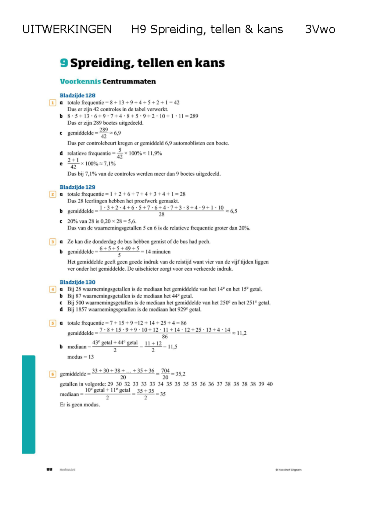 Uitwerkingen H9: Spreiding, Tellen & Kans 3Vwo 12e Editie - Studeersnel