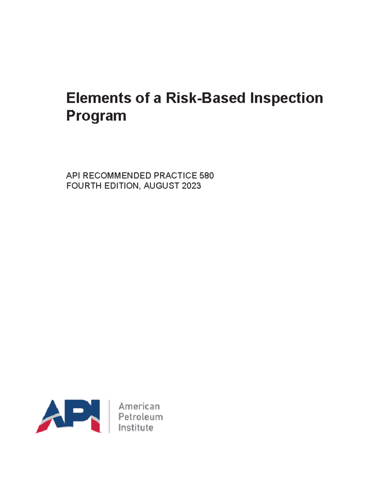 API RP 580-2023: Elements of an Inspection Program Guide - Studocu