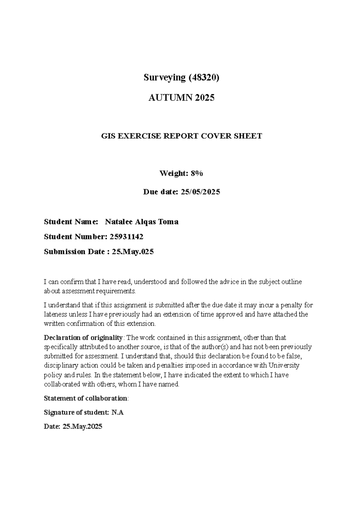 Surveying (48320) Autumn 2025 GIS Exercise Report on Plantation Site ...