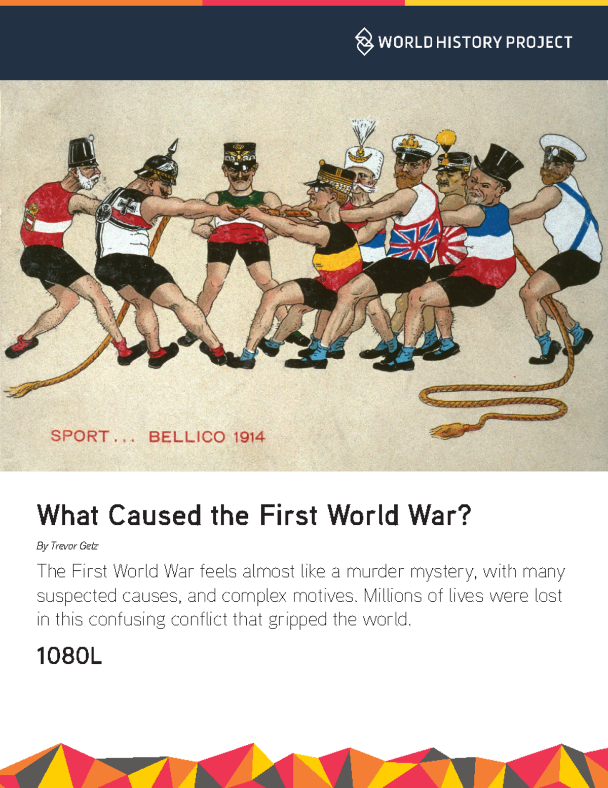 WHP-AP 7-1-2 Read - What Caused the First World War - 1080L - By Trevor ...