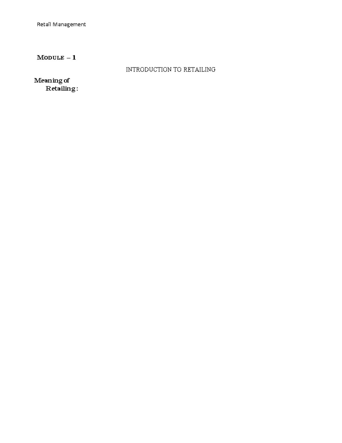 Retail Management NEP OEC: Module 1 - Introduction to Retailing - Studocu