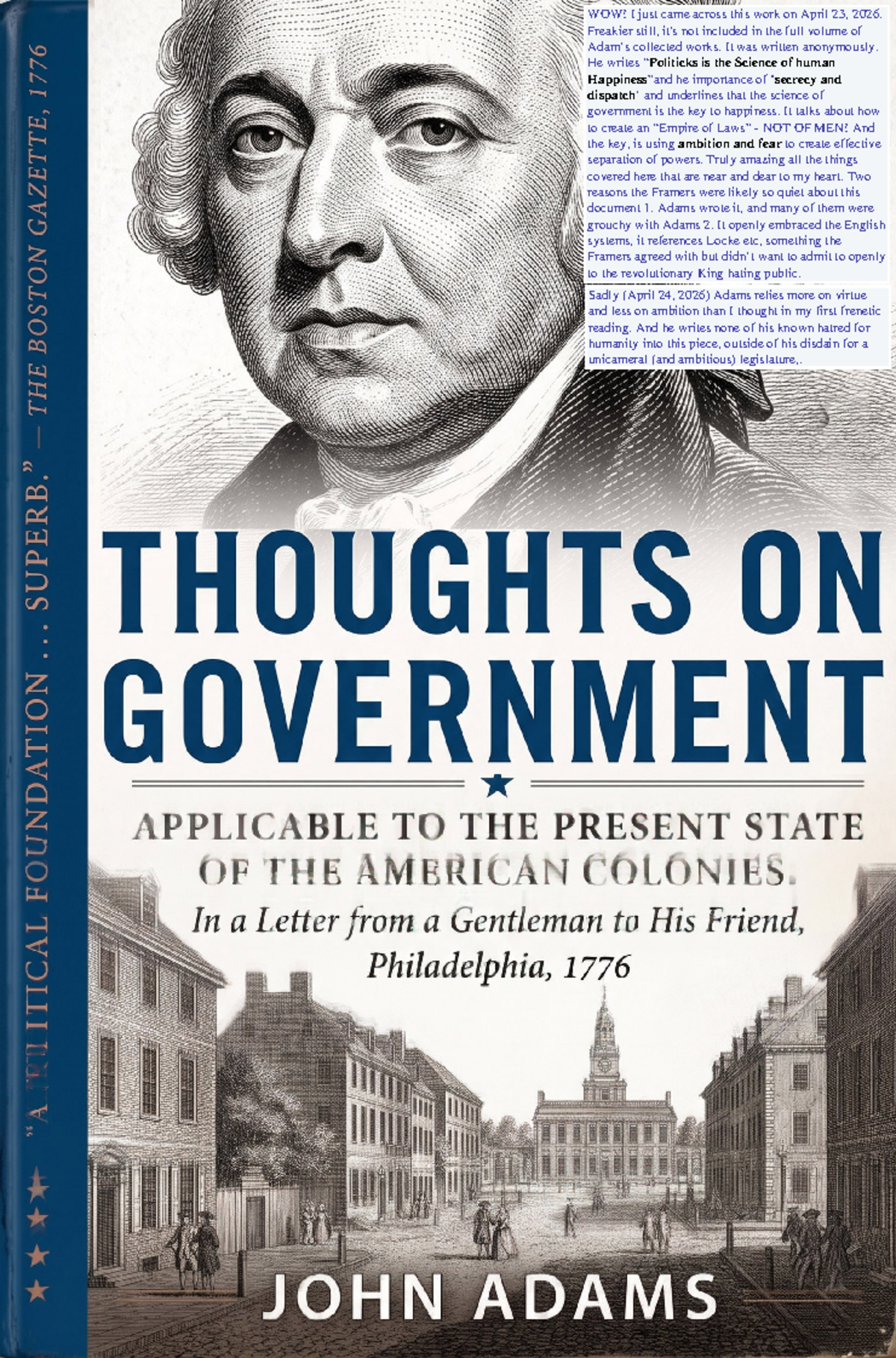 Adams 1776 - Thoughts on Government: The Science of Happiness and Law ...