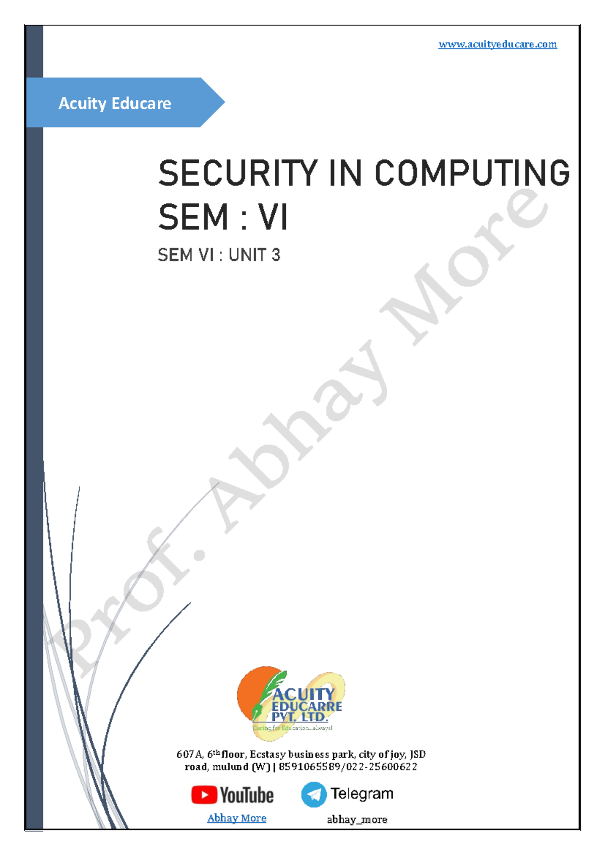 SIC sem6 unit 3 - SIC lec Notes - Acuity Educare SECURITY IN COMPUTING ...