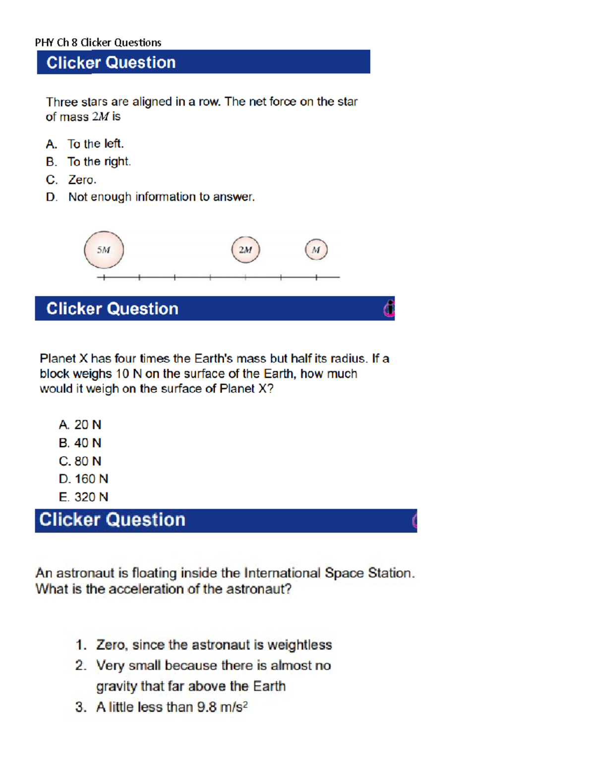 PHY Ch 8 Clicker Questions & Answers on Forces and Motion - Studocu