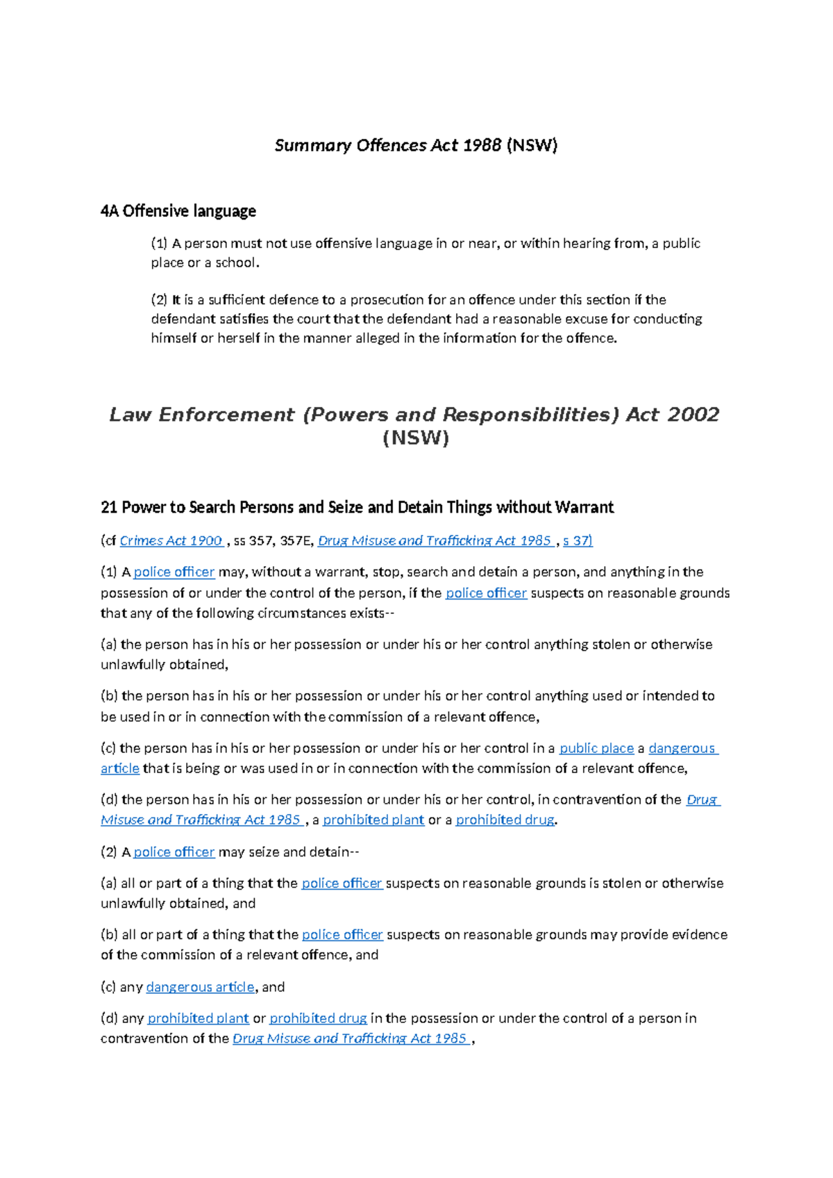Law Enforcement Powers and Responsibilities Act 2002 Analysis - Studocu