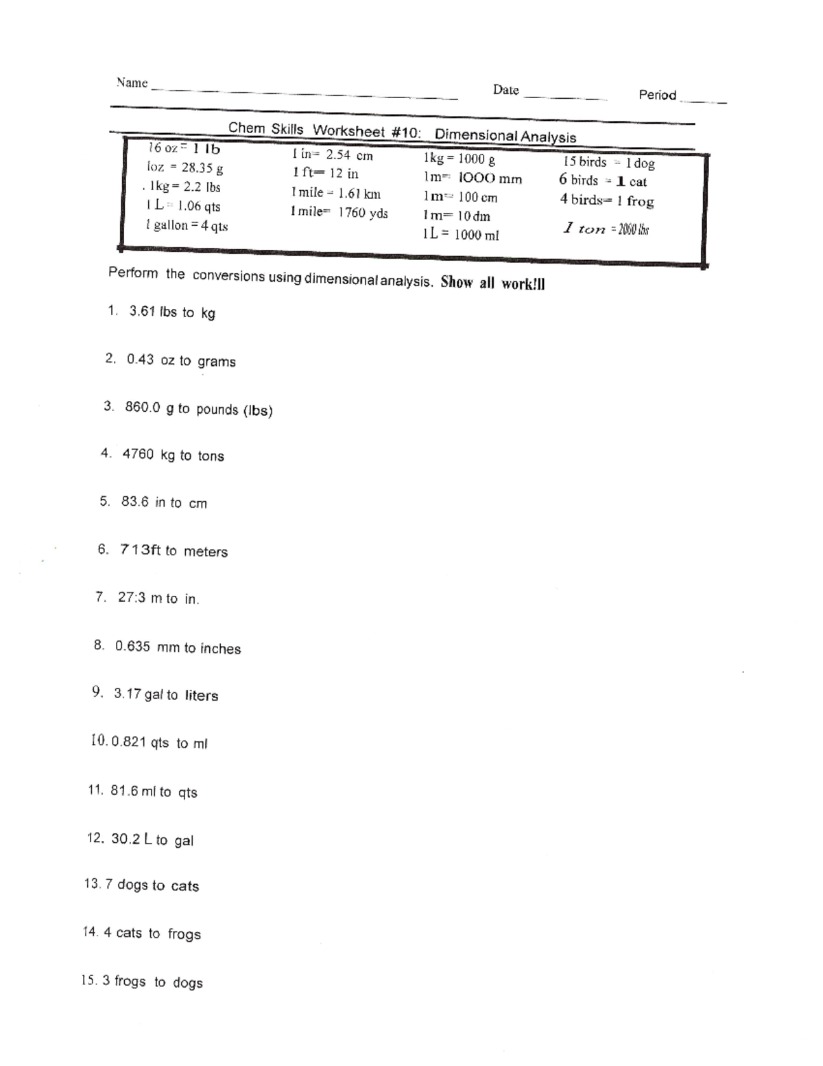 Dimensional Analysis WS 10 3 - Name Date Period Chem Skills Worksheet ...