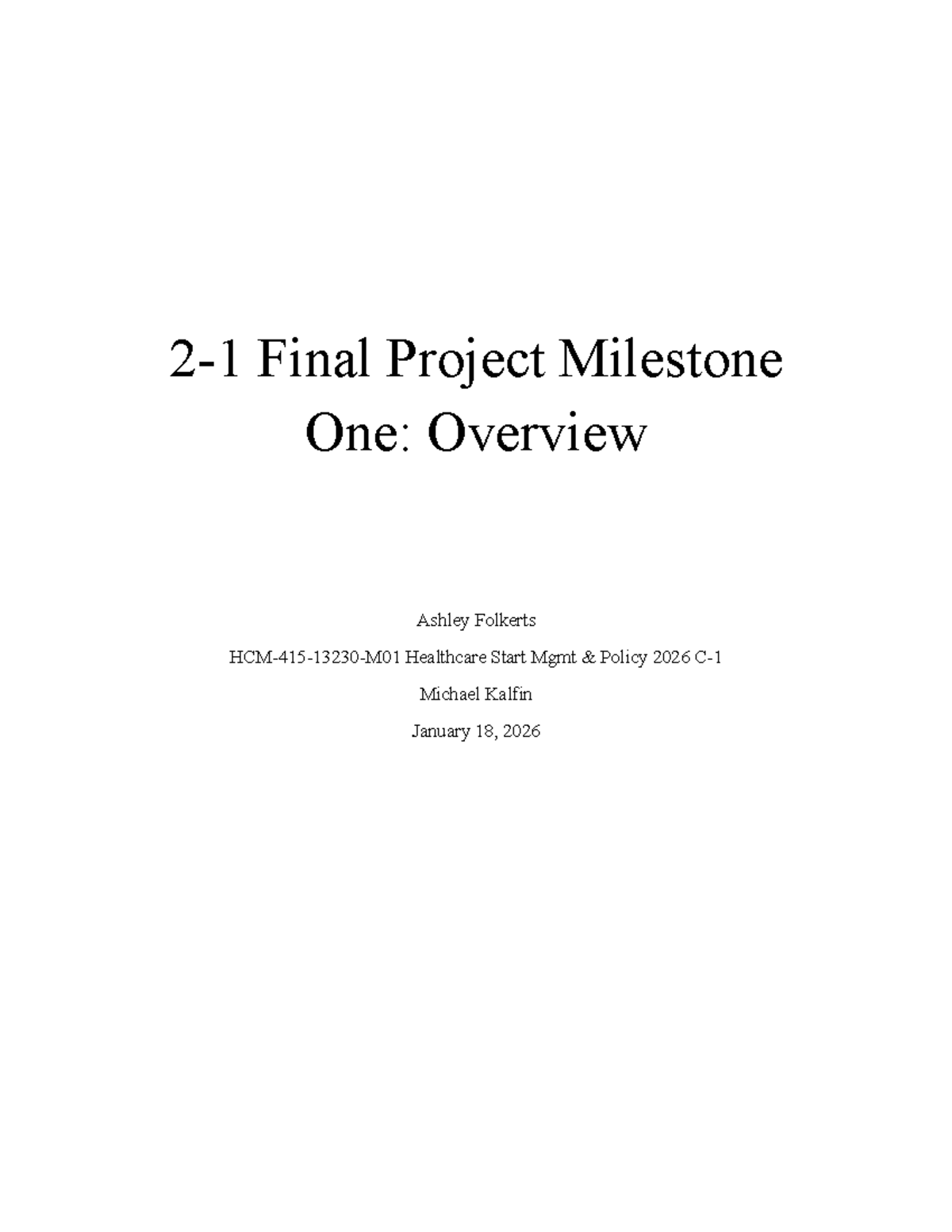 HCM 2026: Final Project Milestone One Overview on ED Transformation ...