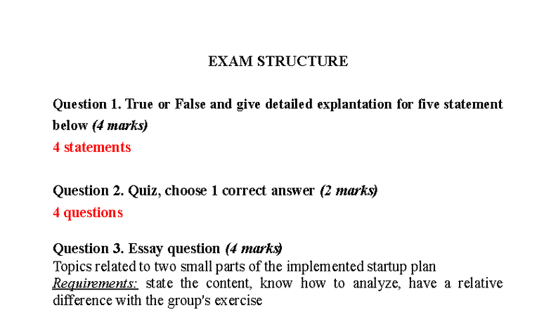 EXAM Structure - EXAM STRUCTURE Question 1. True or False and give ...