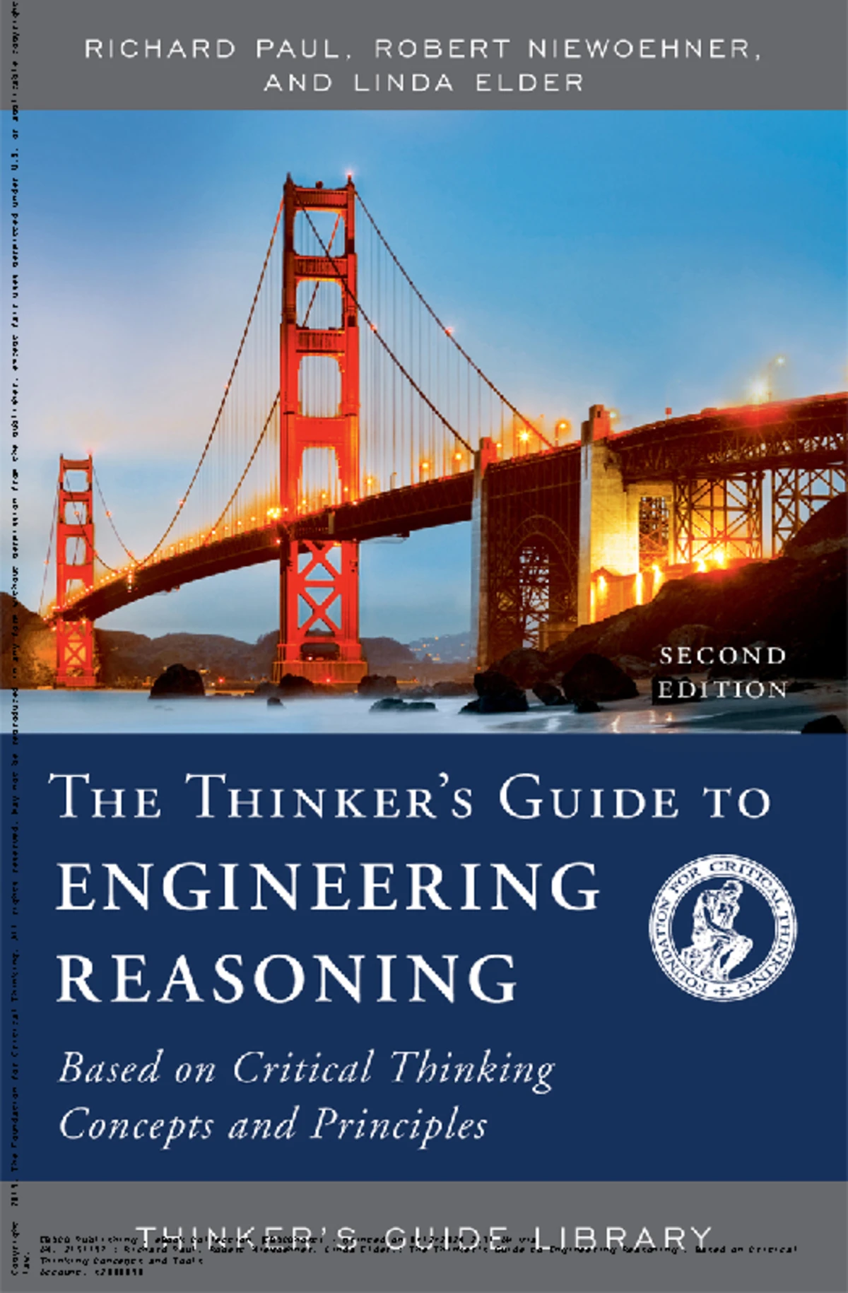 The Thinker's Guide to Engineering Reasoning - RICHARD PAUL, ROBERT ...