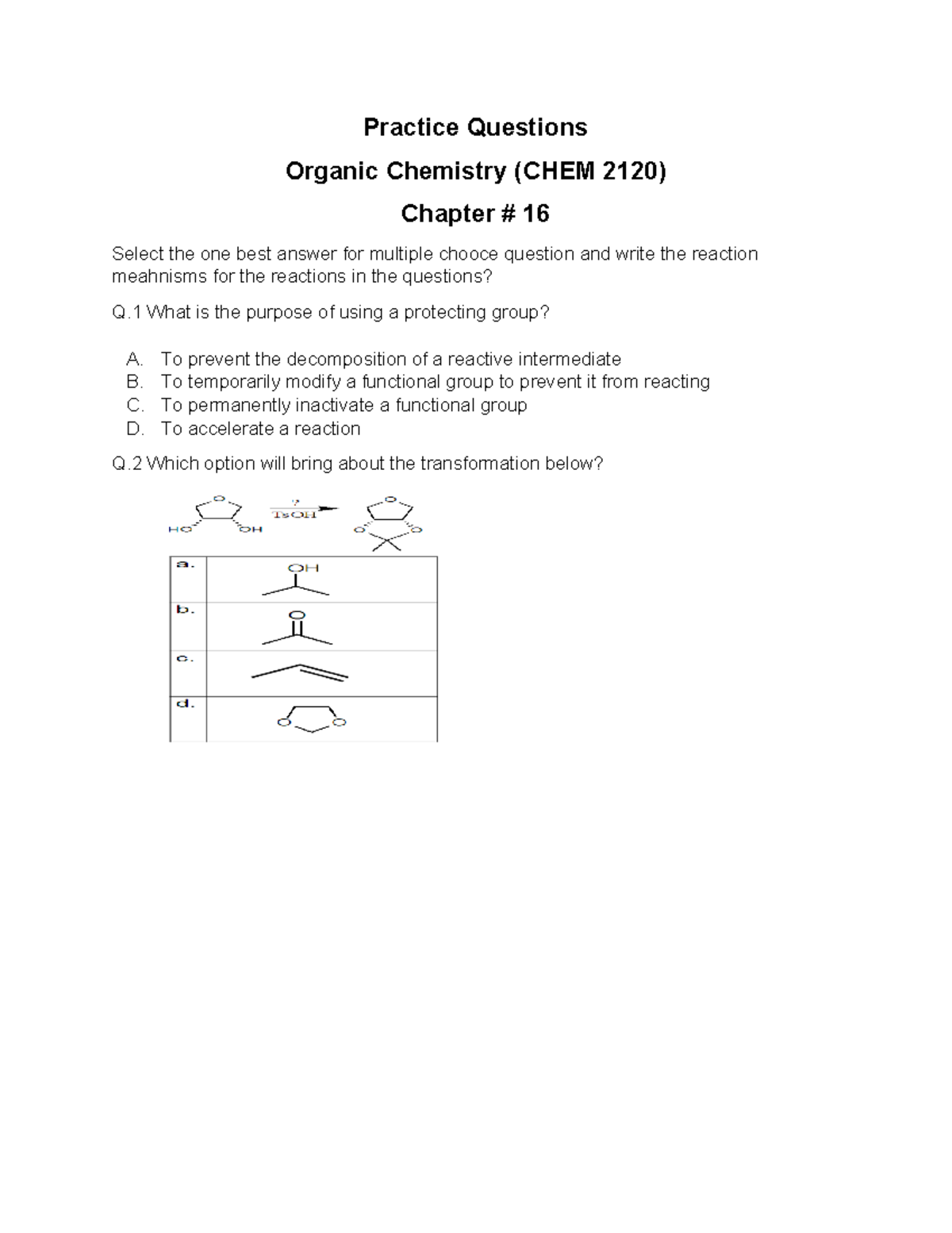 Chapter 16 Practice Questions for Organic Chemistry (CHEM 2120) - Studocu