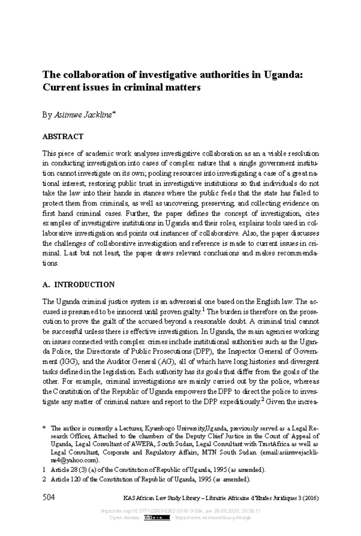 The collaboration of investigative authorities in - Further, the paper ...