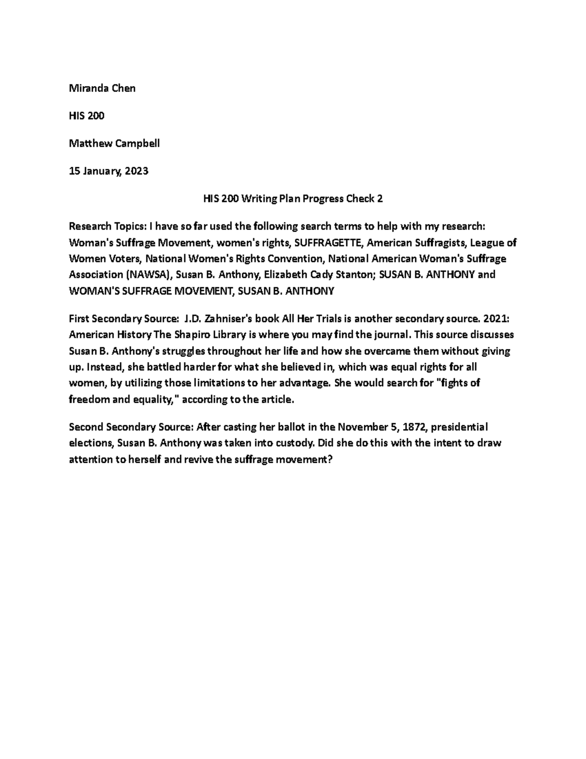 HIS 200 Writing Plan Progress Check #2: Research on Woman's Suffrage ...