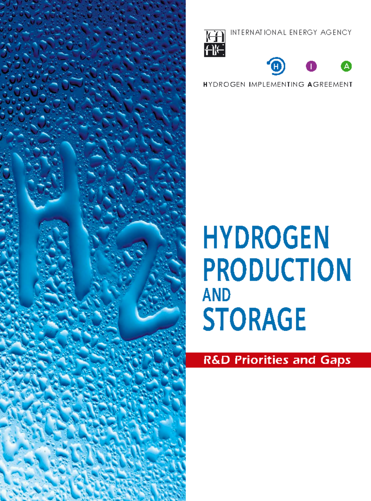 Hydrogen Production and Storage: R&D Priorities and Gaps - IEA Report ...