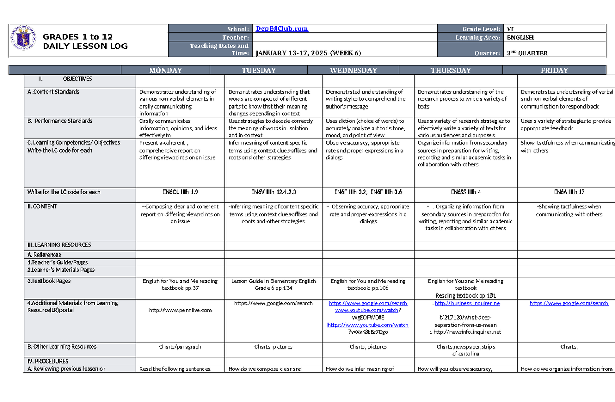 DLL English 6 Q3 W6 - GRADES 1 to 12 DAILY LESSON LOG School: DepEdClub ...