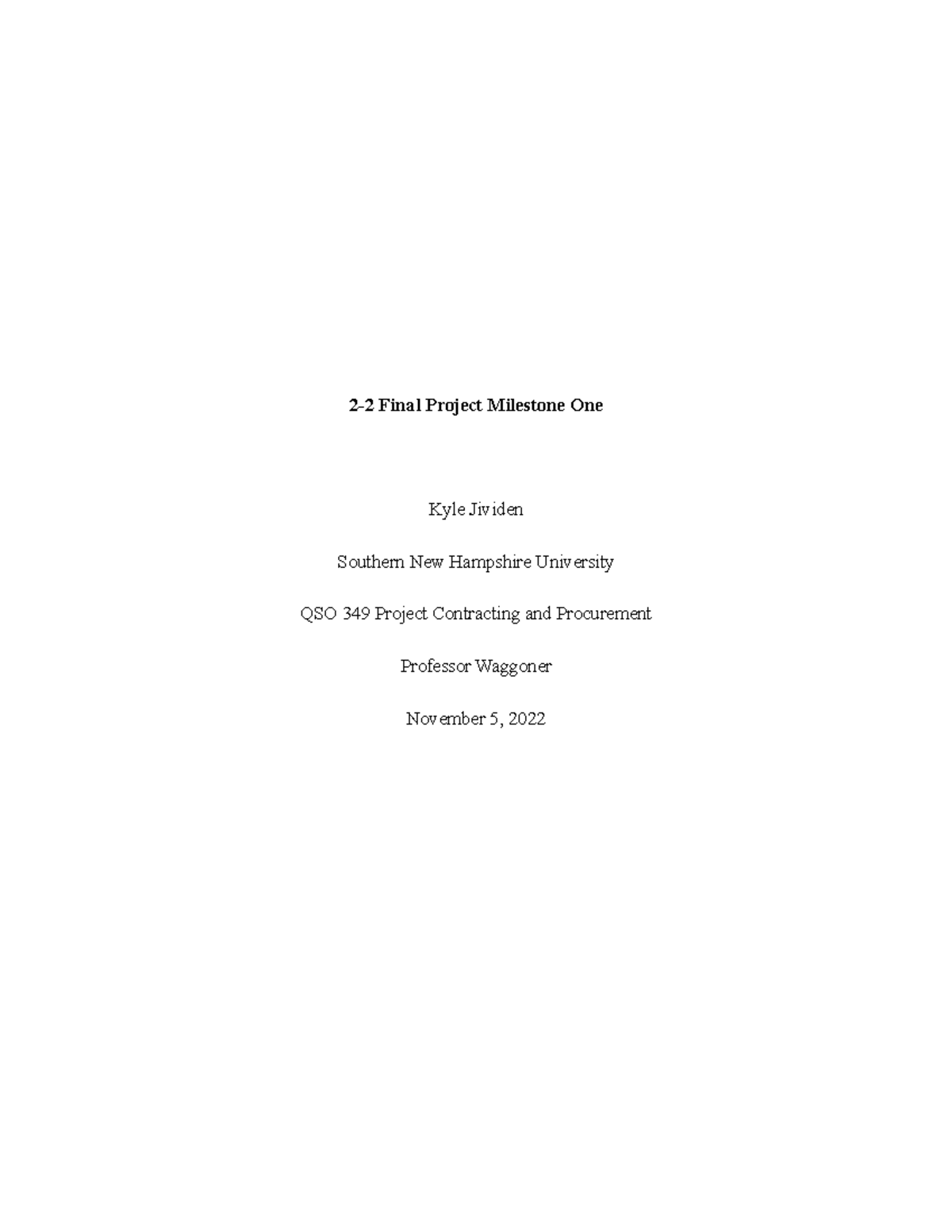 2-2 Final Project Milestone One - This process starts with developing ...