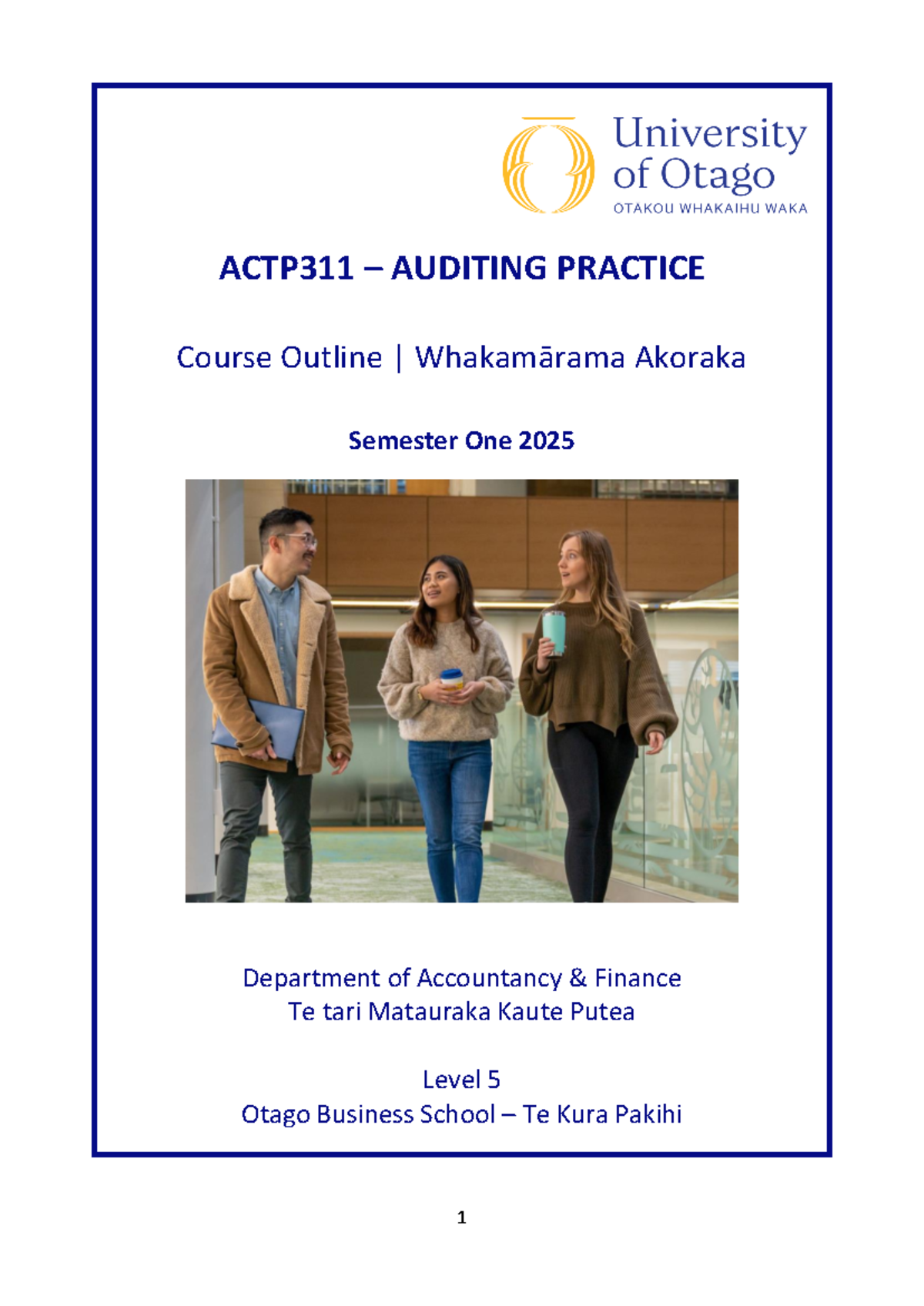 ACTP311 Auditing Practice - 2025 Course Outline and Key Information ...