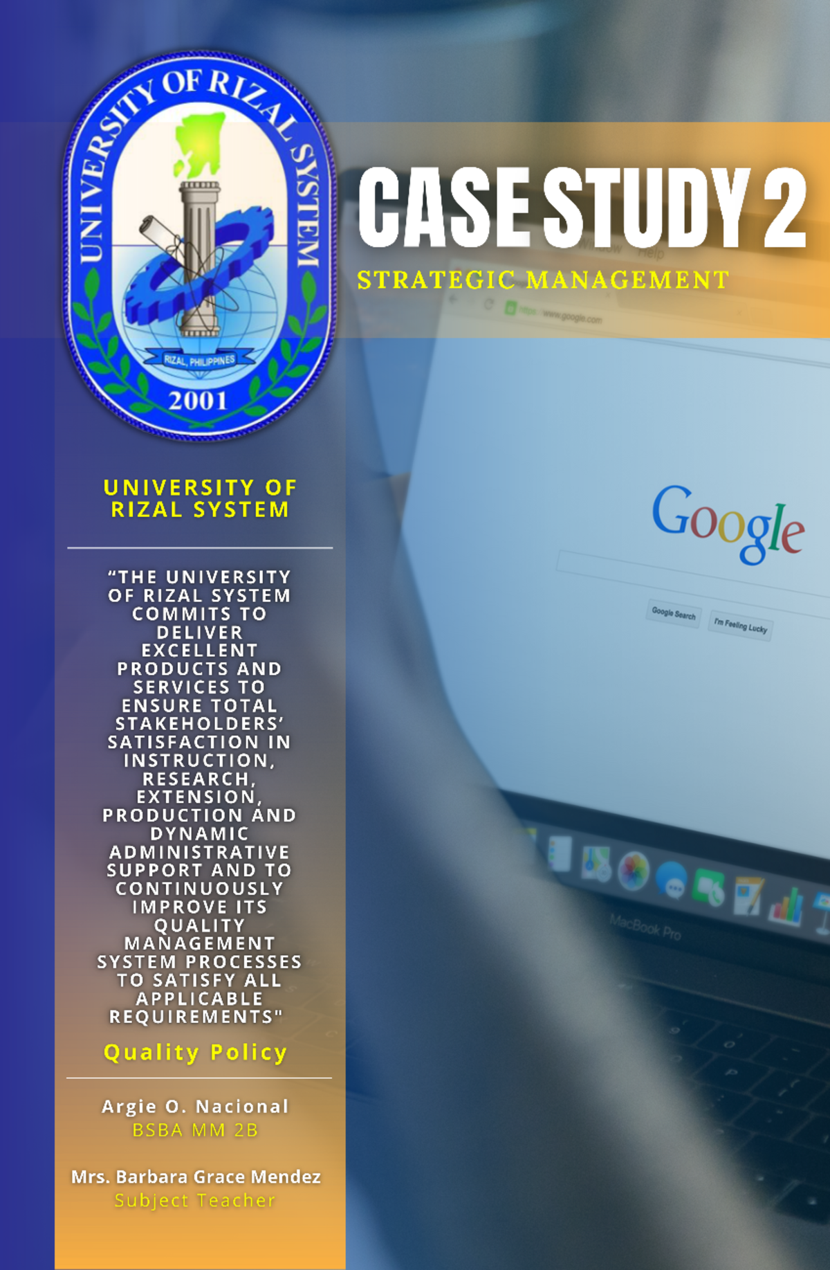 Nacional - Case Study 2 - DEPARTMENT OF RIZAL CASESTUDY2 STRATEGIC GIC ...